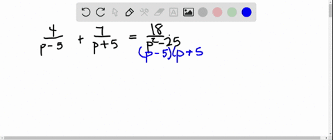 solve-each-equation-frac4p-5frac7p5frac18p2-25