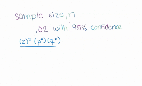 find-the-sample-size-n-needed-for-a-95-interval-estimate-in-example-910