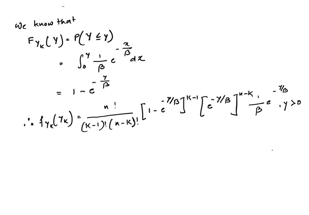 Let Y1, Y2, · · · , Yn Be Independent, Exponentially Distributed Random 