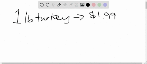 if-one-pound-of-turkey-costs-199-how-much-will-x-pounds-cost