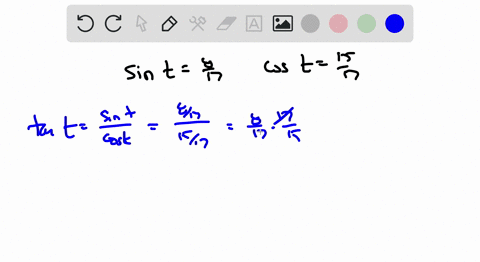 sin-t-and-cos-t-are-given-use-identities-to-find-tan-t-csc-t-sec-t-and-cot-t-where-necessary-rationa