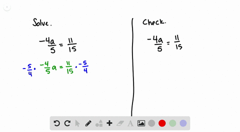 use-a-property-of-equality-to-solve-each-equation-then-check-the-result-see-example-6-frac4-a5frac11