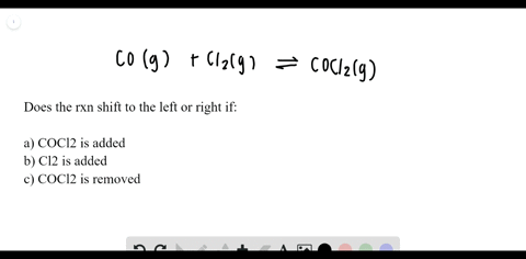 consider-this-reaction-at-equilibrium-mathrmcogmathrmcl_2g-rightleftharpoons-mathrmcocl_2g-predict-w