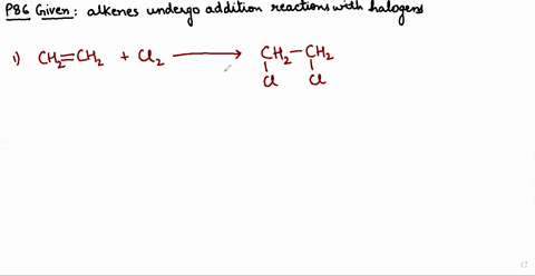 write-equations-for-two-reactions-in-which-alkenes-undergo-addition-reactions-with-halogens-give-the