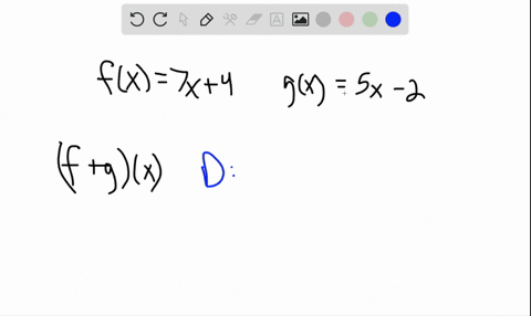 for-each-pair-of-functions-f-and-g-determine-the-domain-of-fg-fx7-x4-gx5-x-2
