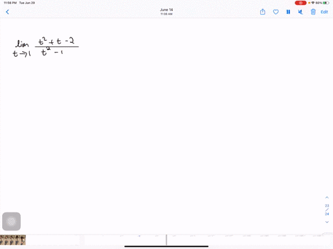 find-the-limit-if-it-exists-lim-_t-rightarrow-1-fract2t-2t2-1