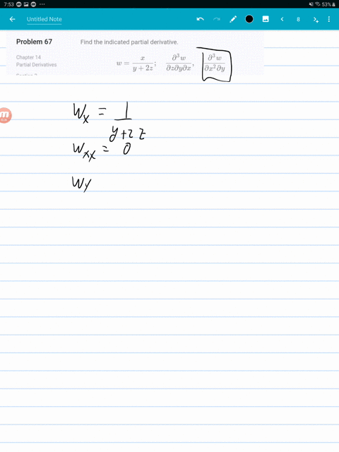 find-the-indicated-partial-derivative-wfracxy2-z-quad-fracpartial3-wpartial-z-partial-y-partial-x-qu