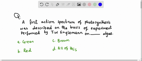 a-first-action-spectrum-of-photosynthesis-was-described-on-the-basis-of-experiment-performed-by-t-w-