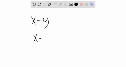 suppose-that-x-represents-a-positive-number-and-y-represents-a-negative-mathrmnumber-determine-wheth