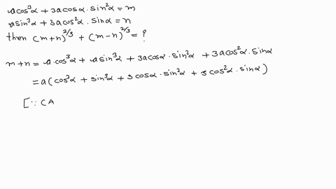 if-a-cos-3-alpha3-a-cos-alpha-cdot-sin-2-alpham-and-a-sin-3-alpha3-a-cos-2-alpha-cdot-sin-alphan-the