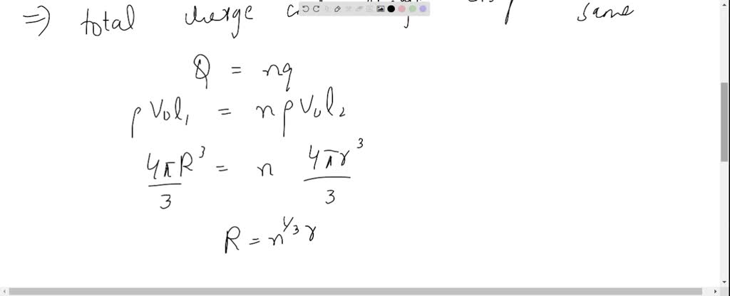 SOLVED: n charged drops, each of radius r and charge q, coalesce to ...