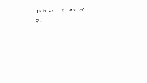 write-the-vector-mathbfv-in-the-form-a-mathbfib-mathbfj-given-its-magnitude-mathbfv-and-the-angle-10