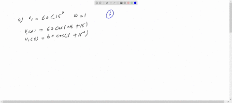 obtain-the-sinusoids-corresponding-to-each-of-the-following-phasors-a-mathbfv_160-angle-15circ-omega
