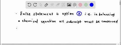 which-of-the-following-statements-about-chemical-reactions-is-false-a-when-balancing-a-chemical-equa