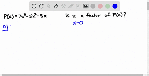 use-the-factor-theorem-and-determine-whether-the-first-expression-is-a-factor-of-px-see-example-5--2