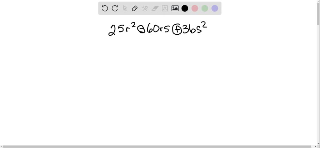 solved-factor-25-r-2-60-r-s-36-s-2