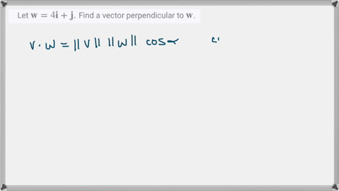 let-mathbfw4-mathbfimathbfj-find-a-vector-perpendicular-to-mathbfw