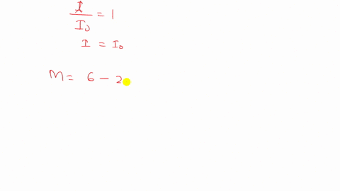 the-magnitude-of-a-star-is-defined-by-the-equation-m6-25-log-fracii_0-where-i_0-is-the-measure-of-a-