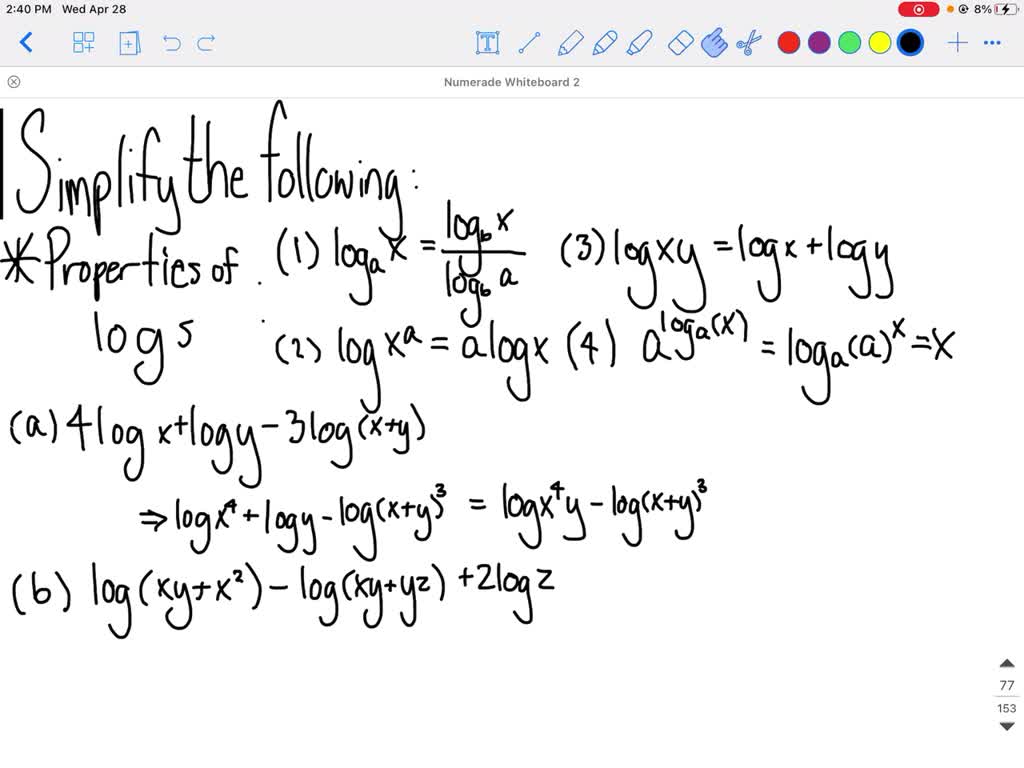 Solved Simplify The Expression A 4 Logx Logy 3 Log X Y B Log X Y X 2 Log X Z Y Z 2 Logz