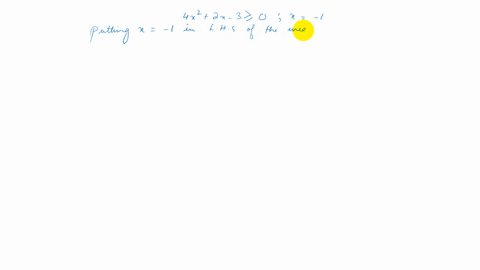 determine-whether-the-given-value-satisfies-the-inequality-4-x22-x-3-geq-0-x-1