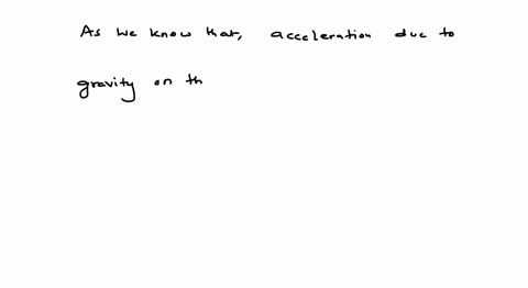 the-acceleration-due-to-gravity-on-the-surface-of-earth-depends-upon-the-1-mass-of-the-earth-2-mass-