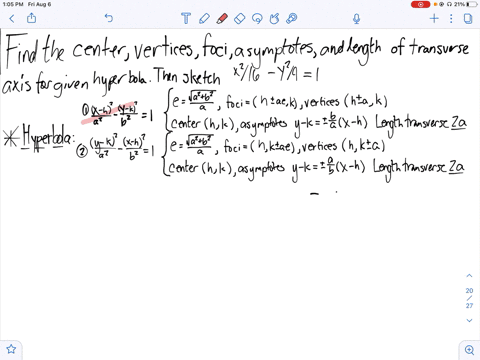 a-hyperbola-is-given-find-the-center-the-vertices-the-foci-the-asymptotes-and-the-length-of-the-tr-4