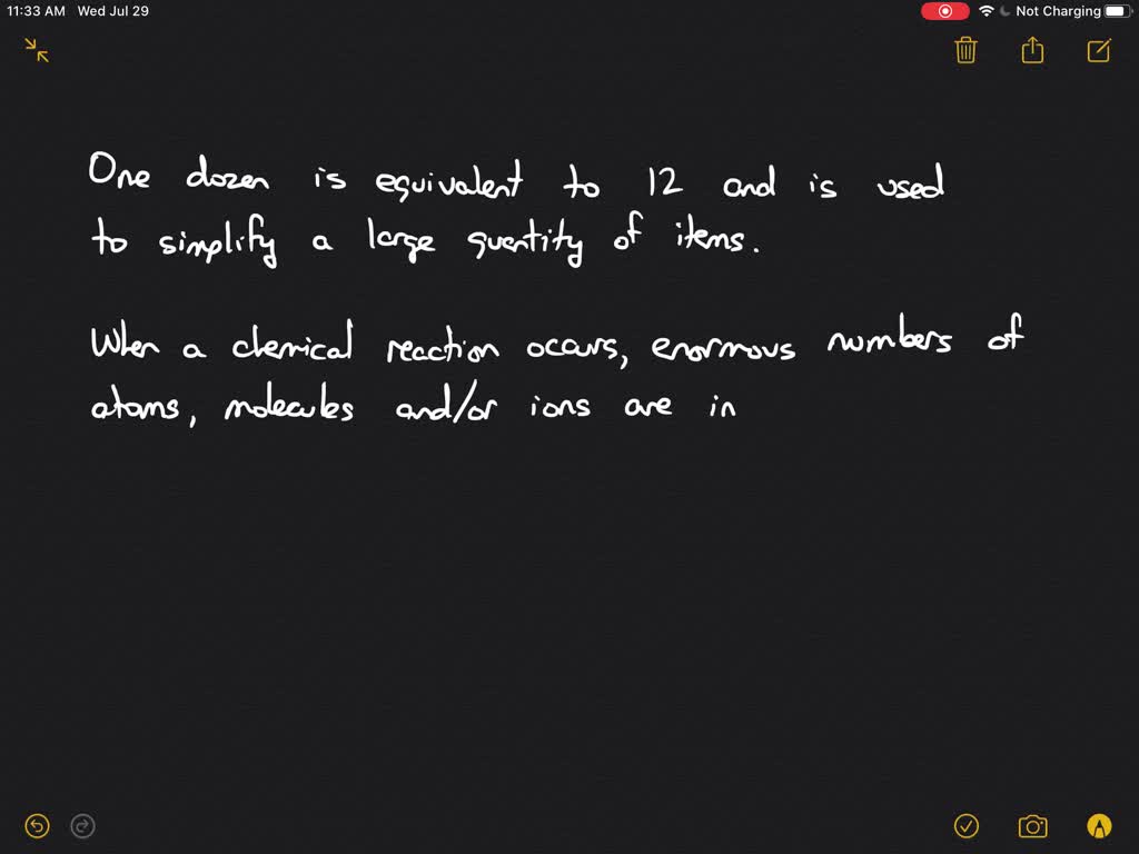 SOLVED:In principle, we could use the more familiar unit dozen in place ...
