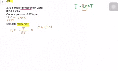 a-dilute-aqueous-solution-of-an-organic-compound-soluble-in-water-is-formed-by-dissolving-235-g-of-t