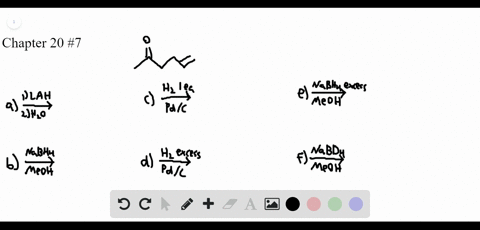 draw-the-products-formed-when-ch_3coch_2ch_2chch_2-is-treated-with-each-reagent-a-liaih4-then-h_2o-b