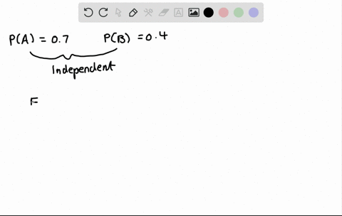 mathrma-and-mathrmb-are-independent-events-and-pmathrma07-and-pmathbfb04-find-pmathrma-text-and-math