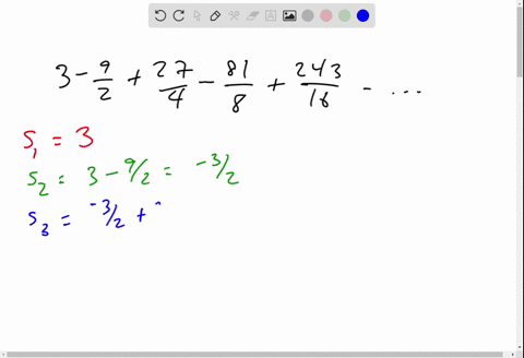 find-the-sequence-of-partial-sums-s_1-s_2-s_3-s_4-and-s_5-3-frac92frac274-frac818frac24316-cdots