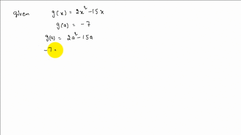 solve-let-gx2-x2-15-x-find-a-such-that-ga-7