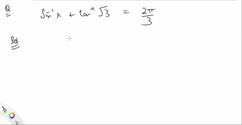 solve-each-equation-for-exact-solutions-sin-1-xtan-1-sqrt3frac2-pi3