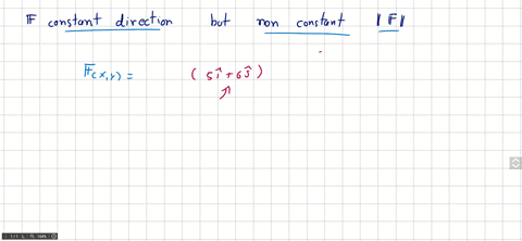 give-an-example-of-a-vector-field-vecfx-y-in-2-space-with-the-stated-properties-vecf-has-a-constant-