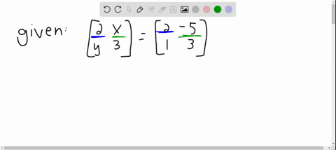 solve-for-the-indicated-variables-leftbeginarrayll-2-x-y-3-endarrayrightleftbeginarrayrr-2-5-1-3-end