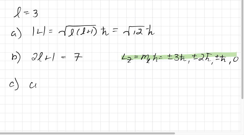 SOLVEDAn electron is in an angular momentum state with l=3. (a) What is the length of the