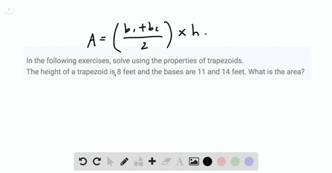 in-the-following-exercises-solve-using-the-properties-of-trapezoids-the-height-of-a-trapezoid-is-8-f