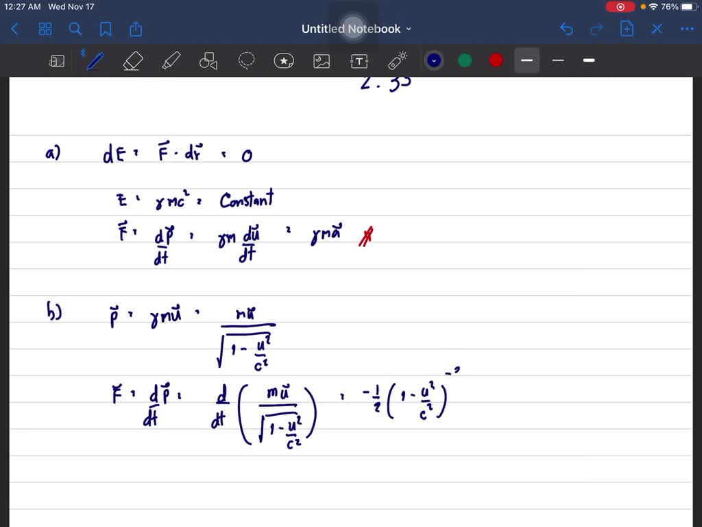 SOLVEDConsider the relativistic form of Newton's second law, 𝐅=d 𝐩 / d