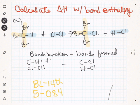 use-bond-enthalpies-in-table-54-to-estimate-delta-h-for-each-of-the-following-reactions-a-b