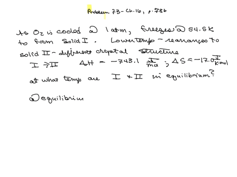 as-mathrmo_2l-is-cooled-at-1-mathrmatm-it-freezes-at-545-mathrmk-to-form-solid-mathrmi-at-a-lower-te