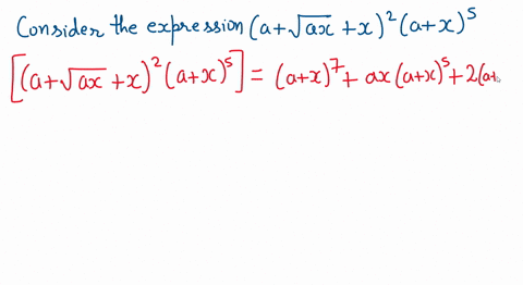 find-the-coefficient-of-the-term-when-the-expression-is-expanded-a3-x4-asqrta-xx2ax5