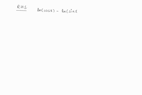 verify-that-it-is-identity-ln-cot-xln-cos-x-ln-sin-x