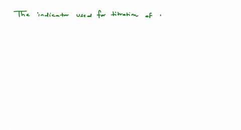 the-indicator-used-for-titration-of-weak-base-and-strong-acid-is-a-thymol-blue-b-methyl-orange-c-phe