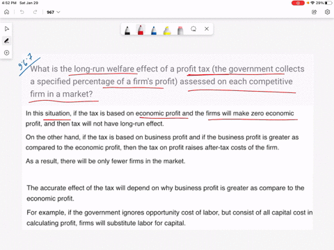 what-is-the-long-run-welfare-effect-of-a-profit-tax-the-government-collects-a-specified-percentage-o