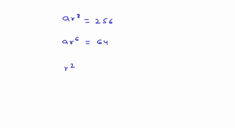 the-9th-and-7-th-terms-of-a-gp-are-respectively-256-and-64-then-the-common-ratio-of-the-gp-is-a-6-b-