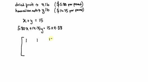 solve-using-matrices-snack-mix-bree-sells-a-dried-fruit-mixture-for-580-per-pound-and-hawaiian-macad