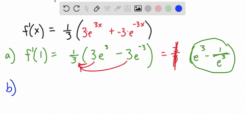a-if-fxfrac13lefte3-xe-3-xright-calculate-fprime1-b-if-fxe-leftfrac1a1right-calculate-fprime0-c-if-h
