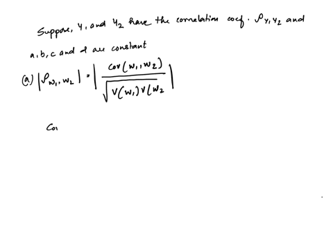 suppose-that-y_1-and-y_2-have-correlation-coefficient-rho_y_1-y_2-and-for-constants-a-b-c-and-d-let-