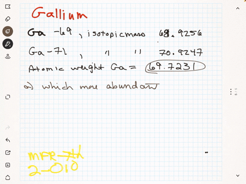 gallium-has-two-naturally-occurring-isotopes-gallium-69-isotopic-mass-689256-and-gallium-71-isotopic