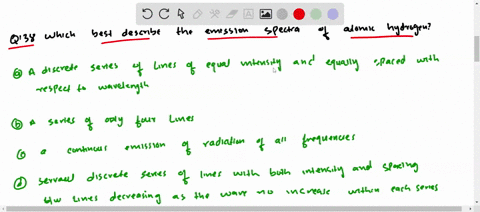 which-best-describes-the-emission-spectra-of-atomic-hydrogen-a-a-discrete-series-of-lines-of-equal-i